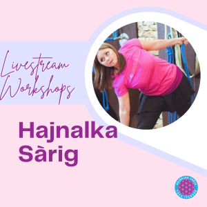 Workshops by Hajnalka Sárig